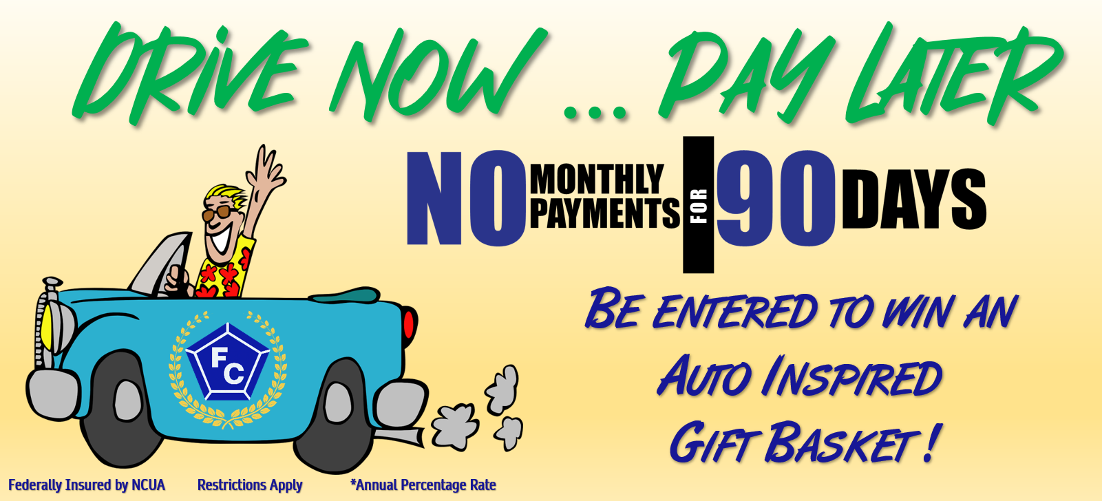 cartoon guy and car, no payments for 90 days